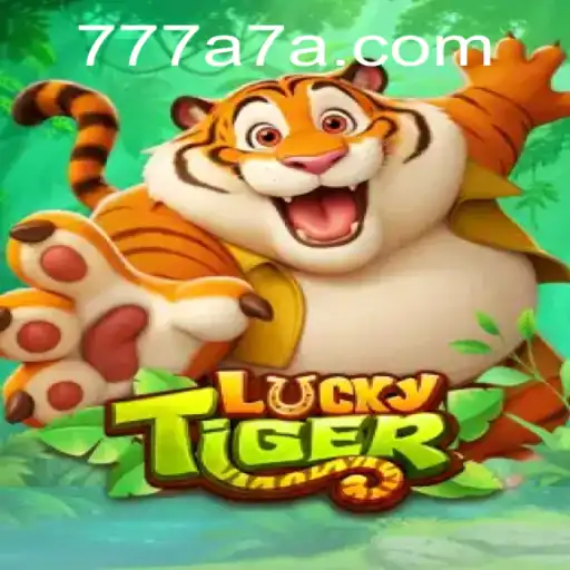 Discover the Excitement of LuckyTiger: A Comprehensive Guide to the Game with '777a' Bonus Features